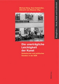Abbildung von: Die unerträgliche Leichtigkeit der Kunst - Böhlau