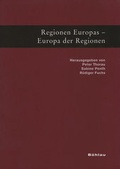 Cover: Regionen Europas - Europa der Regionen - B&ouml;hlau
