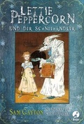 Cover: Lettie Peppercorn und der Schneeh&auml;ndler - Boje
