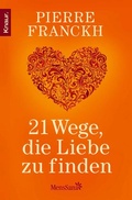 Cover: 21 Wege, die Liebe zu finden - Knaur MensSana