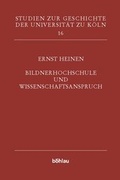 Cover: Bildnerhochschule und Wissenschaftsanspruch - B&ouml;hlau