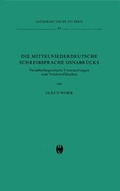Cover: Die mittelniederdeutsche Schreibsprache Osnabr&uuml;cks - B&ouml;hlau