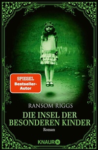 Abbildung von: Die Insel der besonderen Kinder - Knaur