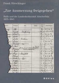 Abbildung von: »Zur Ausmerzung freigegeben« - Böhlau