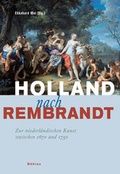 Cover: Holland nach Rembrandt - B&ouml;hlau