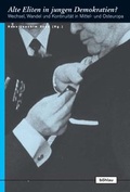 Cover: Alte Eliten in jungen Demokratien? - B&ouml;hlau