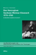 Cover: Das Herzogtum Sachsen-Weimar-Eisenach 1775-1783 - B&ouml;hlau