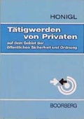 Bild: T&auml;tigwerden von Privaten auf dem Gebiet der &ouml;ffentlichen Sicherheit und Ordnung - Boorberg