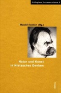 Cover: Natur und Kunst in Nietzsches Denken - B&ouml;hlau