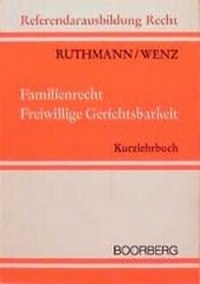 Abbildung von: Familienrecht. Freiwillige Gerichtsbarkeit - Boorberg