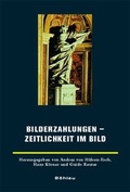 Cover: Bilderz&auml;hlungen - Zeitlichkeit im Bild - B&ouml;hlau