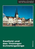 Cover: Saalfeld und das Th&uuml;ringer Schiefergebirge - B&ouml;hlau