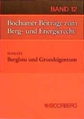 Cover: Bergbau und Grundeigentum - Boorberg