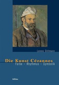 Cover: Die Kunst C&eacute;zannes - B&ouml;hlau