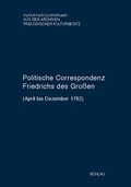 Cover: Politische Correspondenz Friedrichs des Gro&szlig;en. Band 47 (April bis Dezember 1782) - B&ouml;hlau