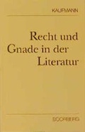 Cover: Recht und Gnade in der Literatur - Boorberg