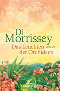 Cover: Das Leuchten der Orchideen - Knaur