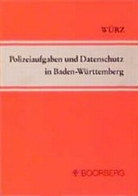 Abbildung von: Polizeiaufgaben und Datenschutz in Baden-Württemberg - Boorberg
