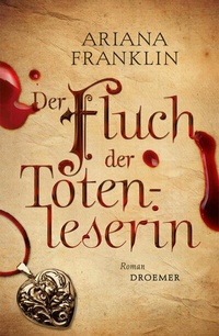 Abbildung von: Der Fluch der Totenleserin - Droemer