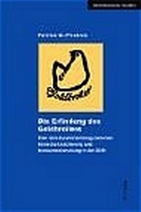 Enlarge image Cover: Die Erfindung des Goldbroilers - Böhlau