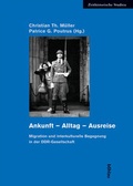 Cover: Ankunft - Alltag - Ausreise - B&ouml;hlau