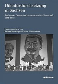 Abbildung von: Diktaturdurchsetzung in Sachsen - Böhlau