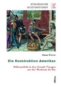 Cover: Die Konstruktion Amerikas - B&ouml;hlau