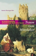 Cover: Ein Traum vom Mittelalter - B&ouml;hlau