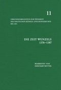 Cover: Die Zeit Wenzels (1376-1387) - B&ouml;hlau