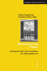Enlarge image Cover: Metaphysisches Fragen - Böhlau