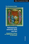 Cover: Volkssprache zwischen Stift und Hof - B&ouml;hlau