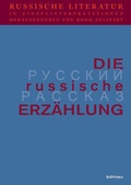 Cover: Die russische Erz&auml;hlung - B&ouml;hlau