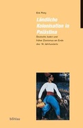 Cover: L&auml;ndliche Kolonisation in Pal&auml;stina - B&ouml;hlau