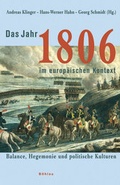 Cover: Das Jahr 1806 im europ&auml;ischen Kontext - B&ouml;hlau