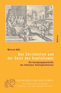 Cover: Das Christentum und der Geist des Kapitalismus - B&ouml;hlau