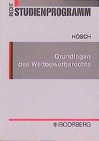 Abbildung von: Grundlagen des Wettbewerbsrechts - Boorberg