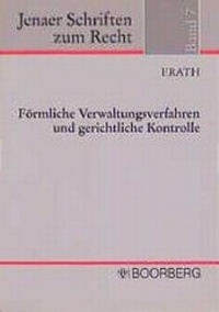 Abbildung von: Förmliche Verwaltungsverfahren und gerichtliche Kontrolle - Boorberg