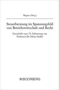 Abbildung von: Steuerberatung im Spannungsfeld von Betriebswirtschaft und Recht - Boorberg