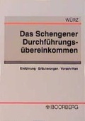 Cover: Das Schengener Durchf&uuml;hruns&uuml;bereinkommen - Boorberg