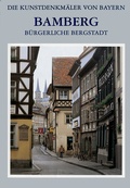 Cover: Stadt Bamberg / B&uuml;rgerliche Bergstadt - Deutscher Kunstverlag