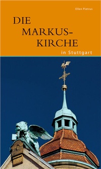 Abbildung von: Die Markuskirche in Stuttgart - Deutscher Kunstverlag