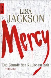 Abbildung von: Mercy. Die Stunde der Rache ist nah - Knaur