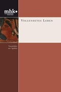 Cover: Vollendetes Leben - Deutscher Kunstverlag
