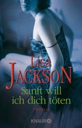 Cover: Sanft will ich dich t&ouml;ten - Knaur