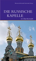 Cover: Die Russische Kapelle in Darmstadt - Deutscher Kunstverlag