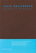 Cover: Felix Hollenberg. Handbuch f&uuml;r Malerradierer - Deutscher Kunstverlag