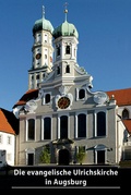 Cover: Die evangelische Ulrichskirche in Augsburg - Deutscher Kunstverlag