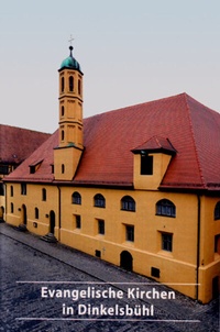 Abbildung von: Evangelische Kirchen in Dinkelsbühl - Deutscher Kunstverlag