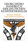 Cover: Dehio - Handbuch der deutschen Kunstdenkm&auml;ler / Sachsen-Anhalt Bd. 1 - Deutscher Kunstverlag (DKV)