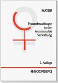 Cover: Die Frauenbeaufragte in der kommunalen Verwaltung - Boorberg